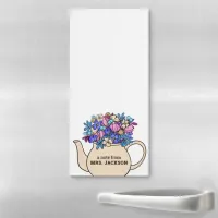 Teapot Flowers |  Personalized Teacher Notes Magnetic Notepad
