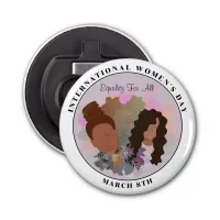 International Women's Day Equality For All Bottle Opener