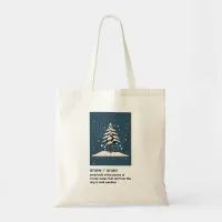 Snow Fall and Pine Tree Tote Bag