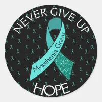 Myasthenia Gravis Never Give Up Hope Sticker