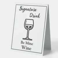 Signature Drink Sign for Wedding Bar Wine