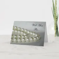 Wedding Pearls Will You Be My Bridesmaid Invitation