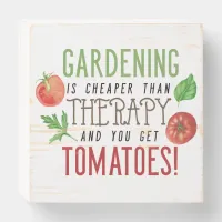 Gardening is better than therapy typography wooden box sign