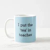 Funny Tea Lover Teacher Humor Novelty Staffroom Coffee Mug