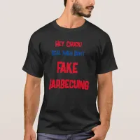 Chuck fake barbecue T-Shirt