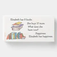 Books = Happiness, Love to Read Wooden Box Sign