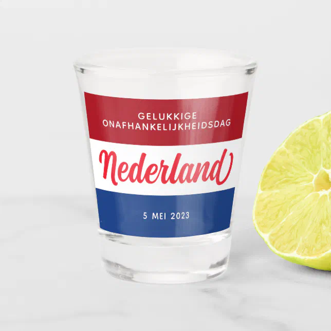 Netherlands Independence Day Dutch National Flag Shot Glass