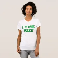 Lyme Sux Awareness Tshirt