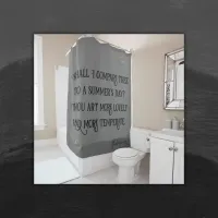 Black on Gray Shakespeare Shall I Compare.. |  Shower Curtain