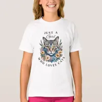 Just a Girl Who Loves Cats   T-Shirt