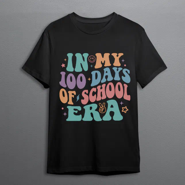 In My 100 Days Of School Era Teacher Kids 100 Days T-Shirt