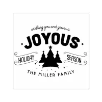 Joyous Holiday Season Fir Trees ID580 Self-inking Stamp