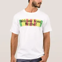 Welcome Home Brother, Vietnam Vet T-Shirt