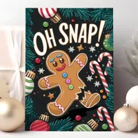 Oh Snap! Funny Christmas Gingerbread Man Holiday Card