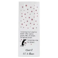 Wine for Dinner Funny Wine Quote with Cat Wine Gift Bag