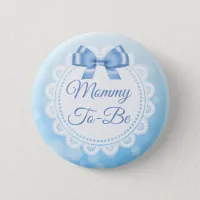 Mommy To Be Baby Shower Blue Lace Button