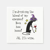 Blood of My Enemies, JK Wine, Black Cat Napkins