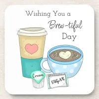 Wishing You a Brew-tiful Day | Coffee Pun Beverage Coaster