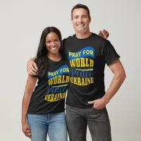 Pray For World Peace Ukraine Statement T-Shirt