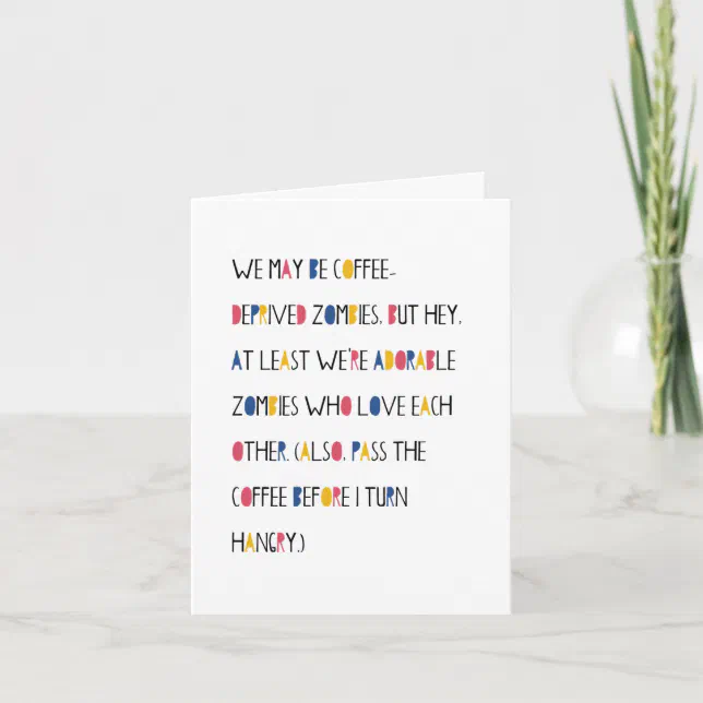 Funny Romantic Being Tired Greeting Card