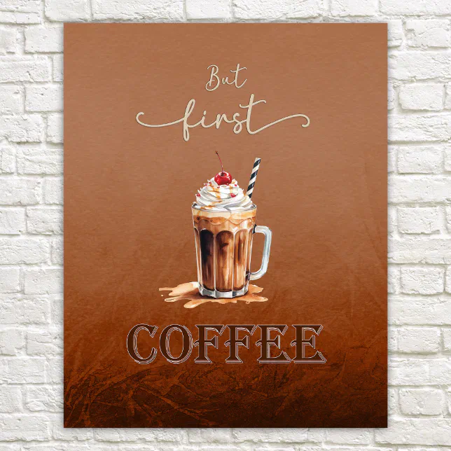 But First Coffee Rustic Funny Poster