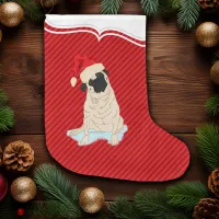 Cute Pug Santa Claus dog red stripe Large Christmas Stocking