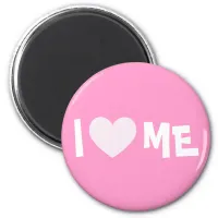 I Love ME Magnet