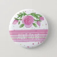 Aunt To Be Watercolor Pink Roses Baby Shower Button