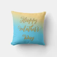 Happy Mother's Day Blue Yellow Ombre Chic Pretty Throw Pillow