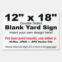 12" x 18" Design your Own Yard Sign