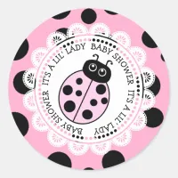 It's a Little Lady Pink Ladybug Girl's Baby Shower Classic Round Sticker