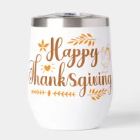 Happy Thanksgiving Thermal Wine Tumbler