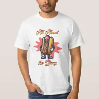 All About the Glizzy | Funny Hot dog Humor T-Shirt