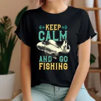 Keep Calm & Go Fishing T-Shirt