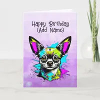 Chihuahua Cyberpunk style Personalized Birthday    Card