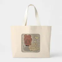 Celebrate Toast Fun Breakfast Party Slogan Large Tote Bag