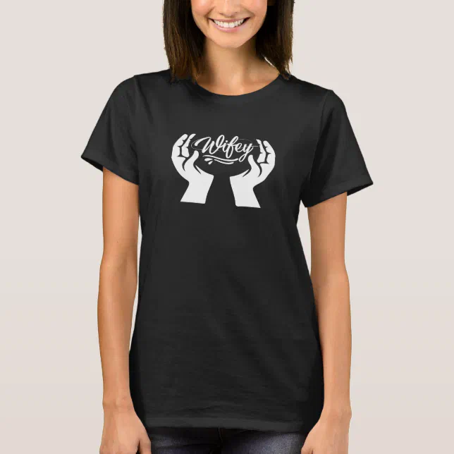 Wifey Modern Black Script White Womens T-Shirt