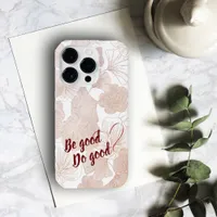 Be good Do good Elegant Stylish Floral Heart Love  iPhone 14 Pro Case