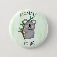Mommy To Be | Koala Baby Shower Button