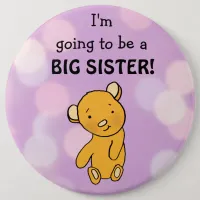 Going to be a Big Sister Button