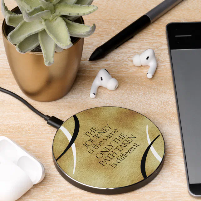 Inspirational Journeys and Paths Quote Wireless Charger
