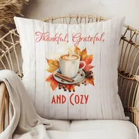 Thankful, Grateful, and Cozy – Thanksgiving Throw Pillow