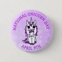 National Unicorn Day April 9th Holidays Button