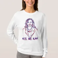 Yes, We Kam! Kamala Harris 2024 Election T-Shirt