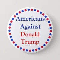 Americans Against Donald Trump Button