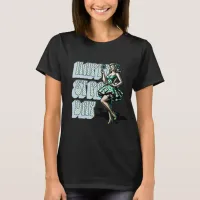 Happy St Patrick's Day Pinup Girl with Shamrock T-Shirt