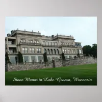 Stone Manor, Lake Geneva Wisconsin Poster