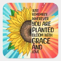 Inspirational Quote and Hand Drawn Sunflower Square Sticker