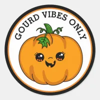 Funny  Halloween | Gourd Vibes Only |  Pumpkin  Classic Round Sticker