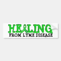 Healing from Lyme disease bumper Sticker